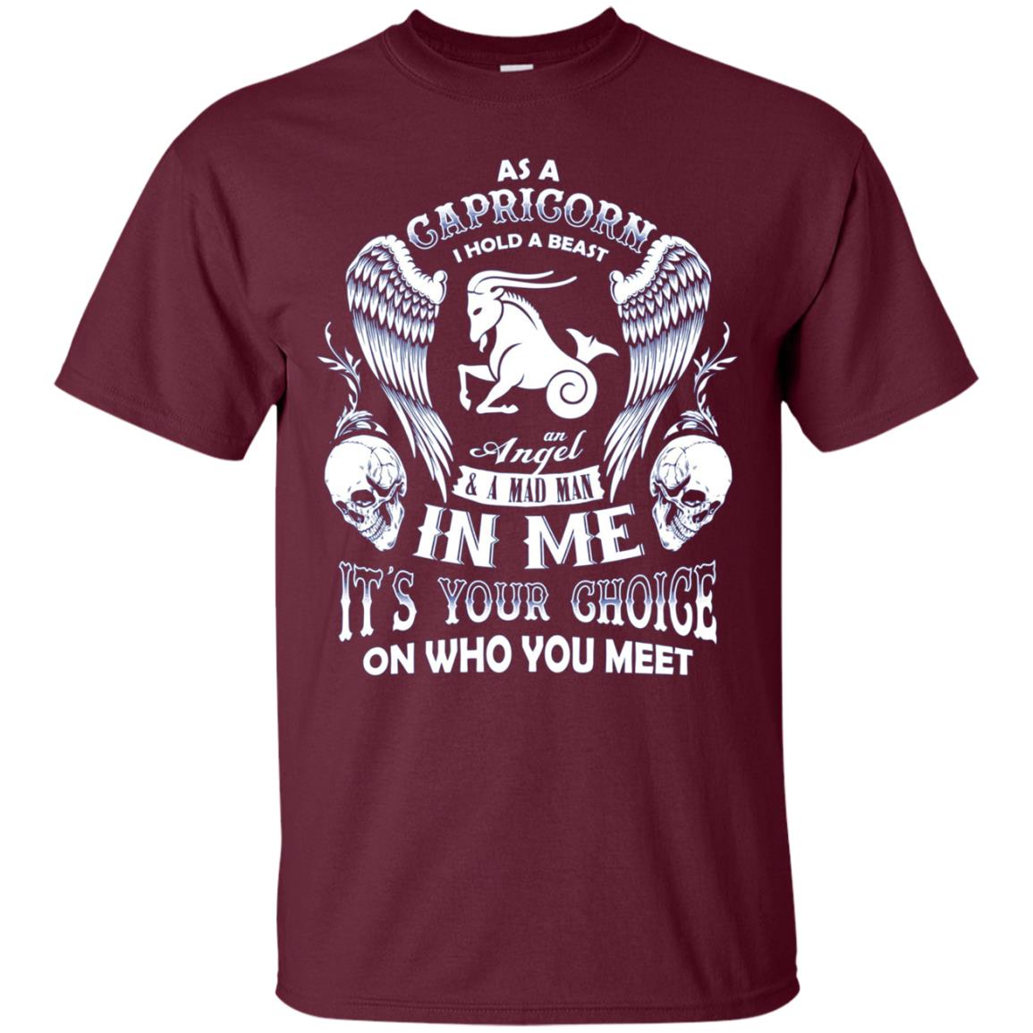 As A Capricorn I Hold A Beast And An Angel In Me Shirt