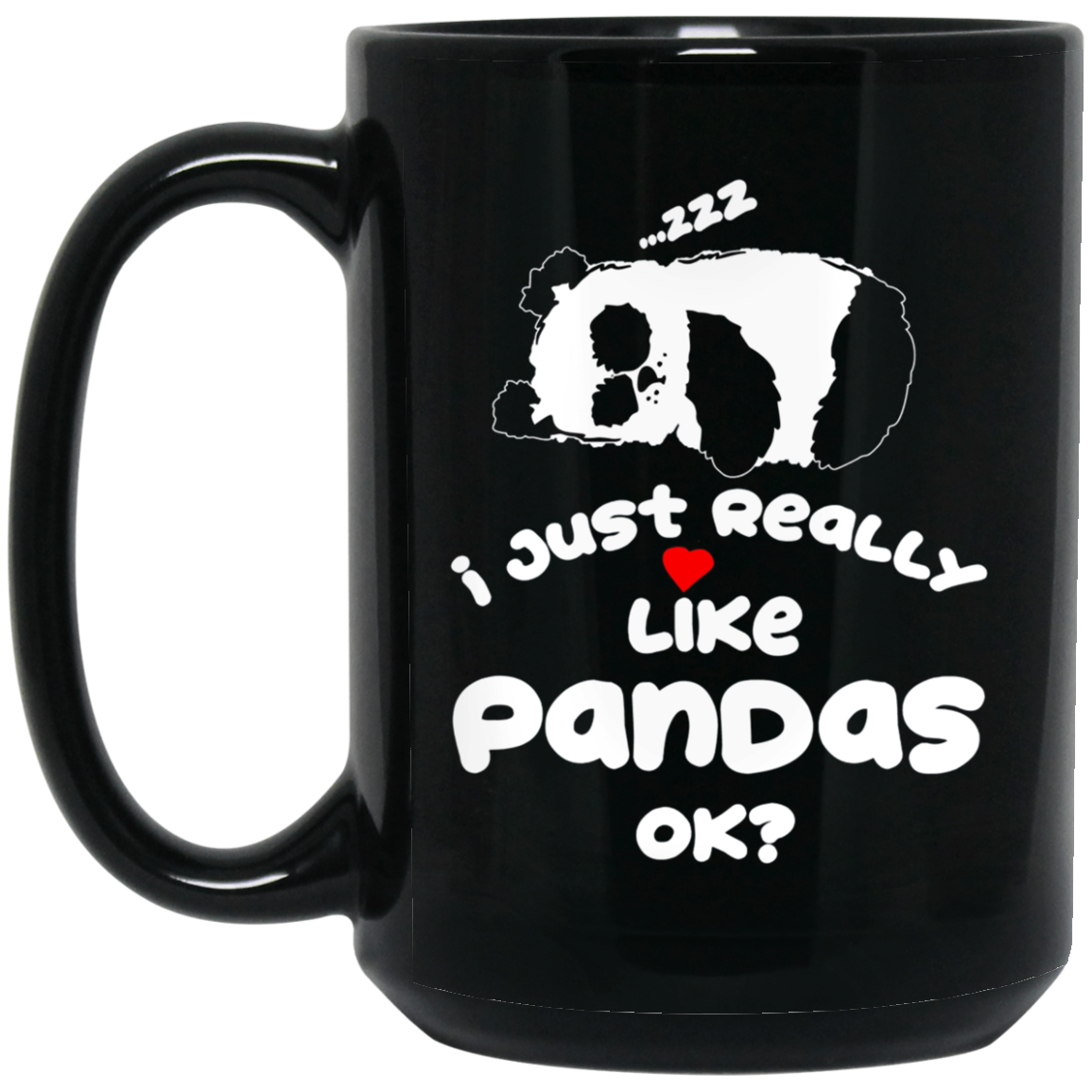 "I Just Really Like Pandas, Ok?" Chinese Panda Bear T-shirt