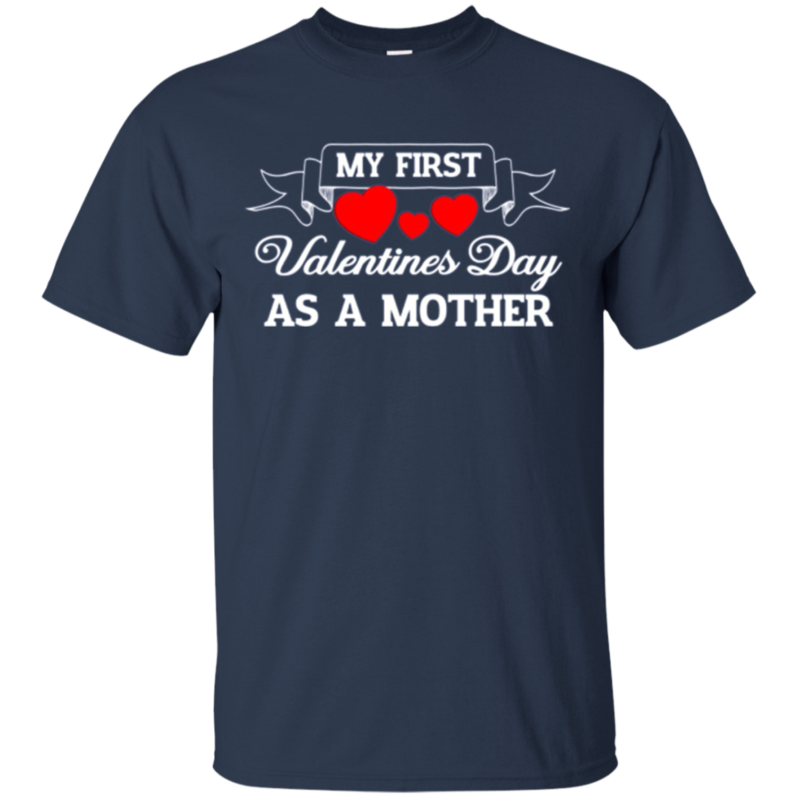 A My First Valentines Day As A Mother - Long Sleeve