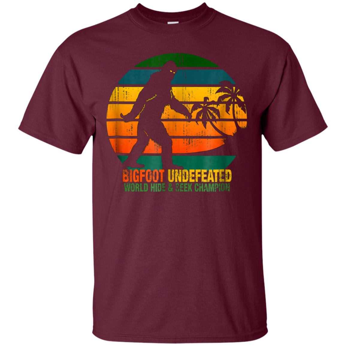 Bigfoot Undefeated World Hide & Seek Champion T Shirt
