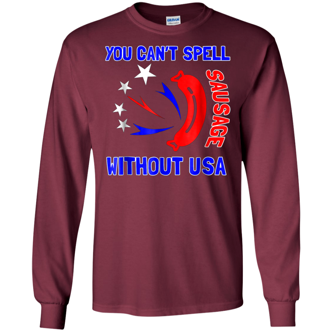 America - You Can't Spell Sausage Without USA T Shirt