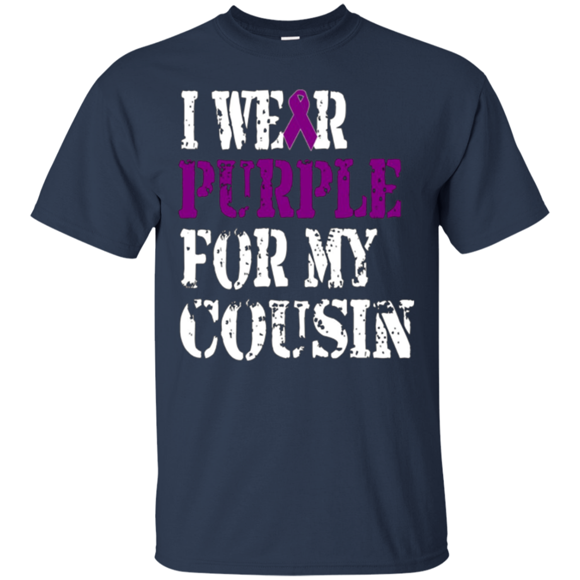 Alzheimer's Awareness T-shirt I Wear Purple For My Cousin