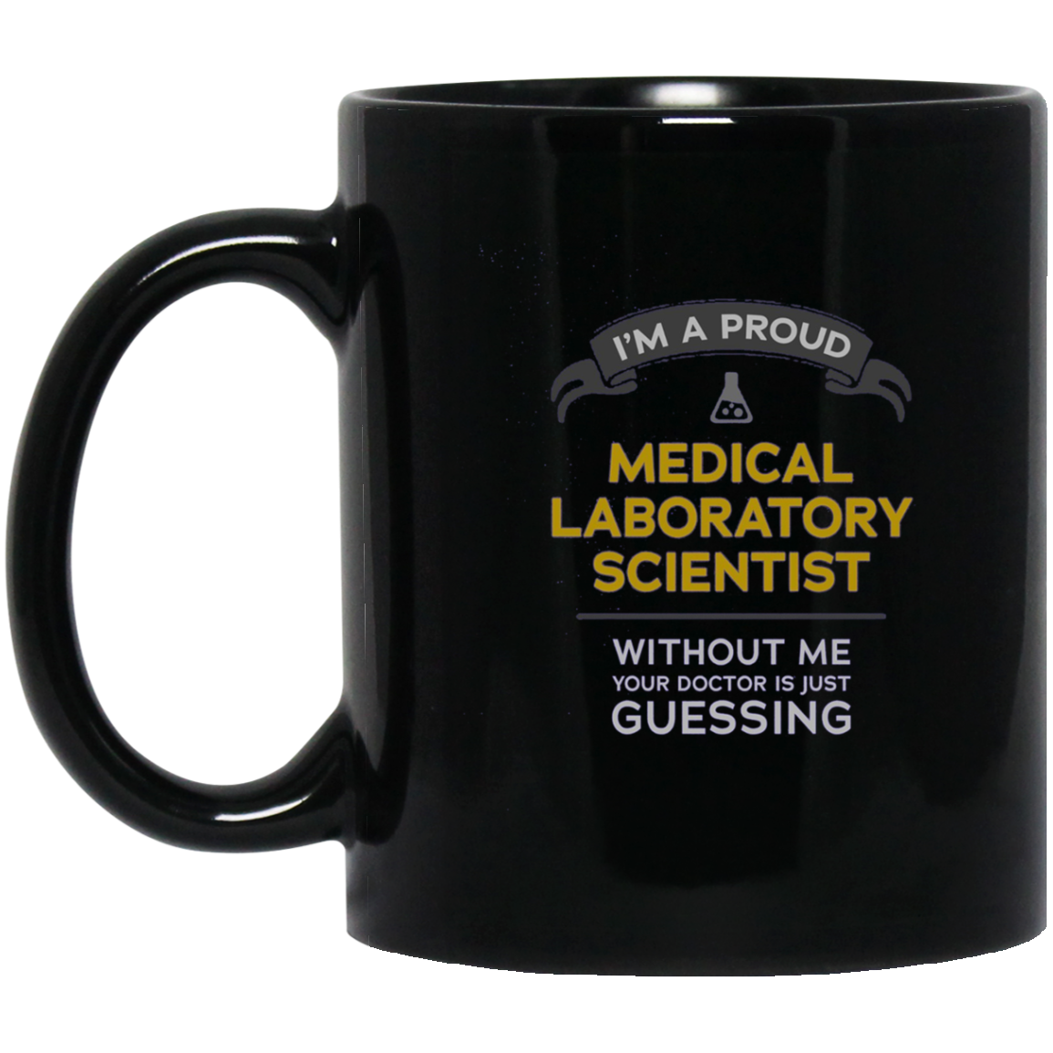 "Medical Laboratory Scientist: Doctor is Guessing" t-shirt