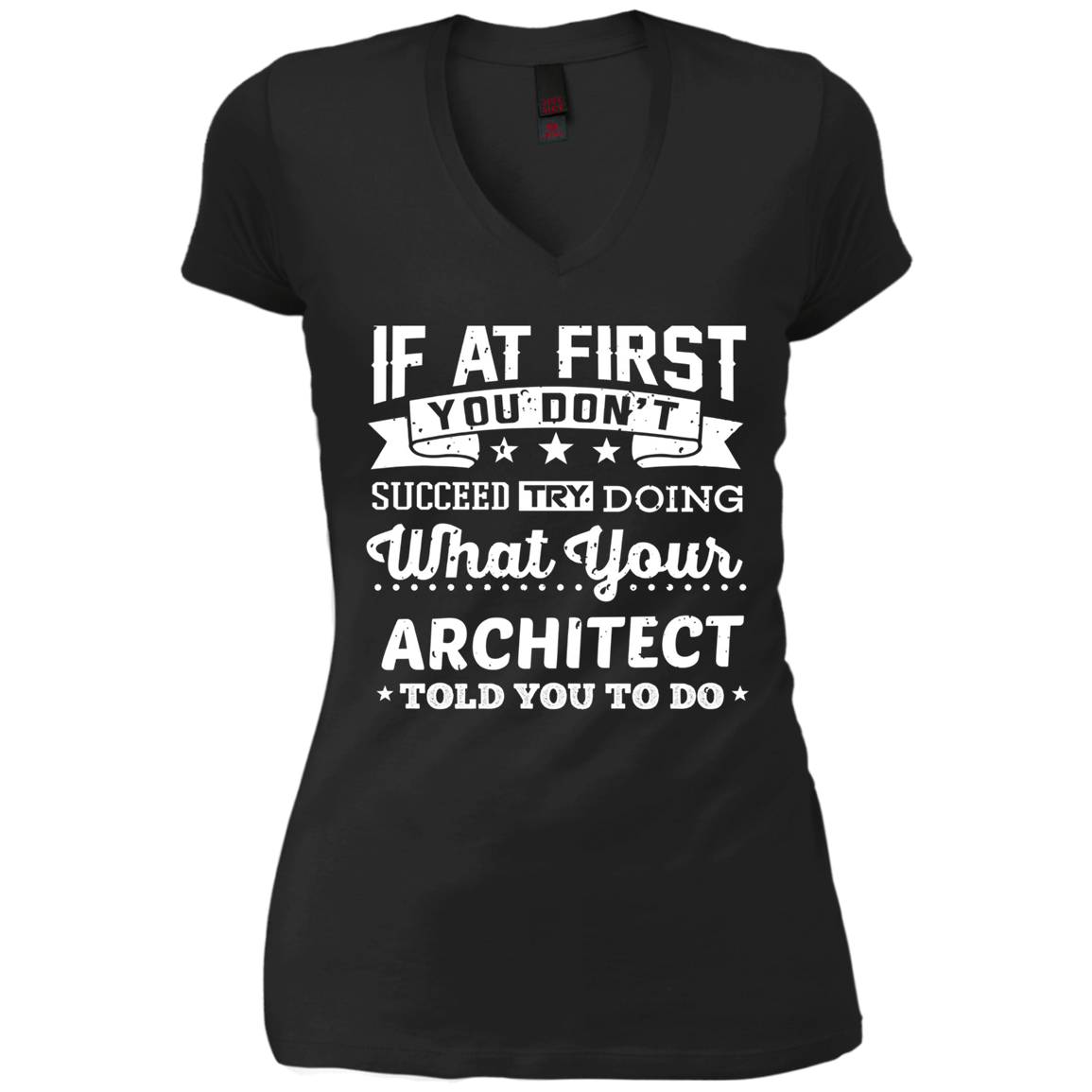 Architect Shirt If You Don't Succeed Funny Architecture Gift