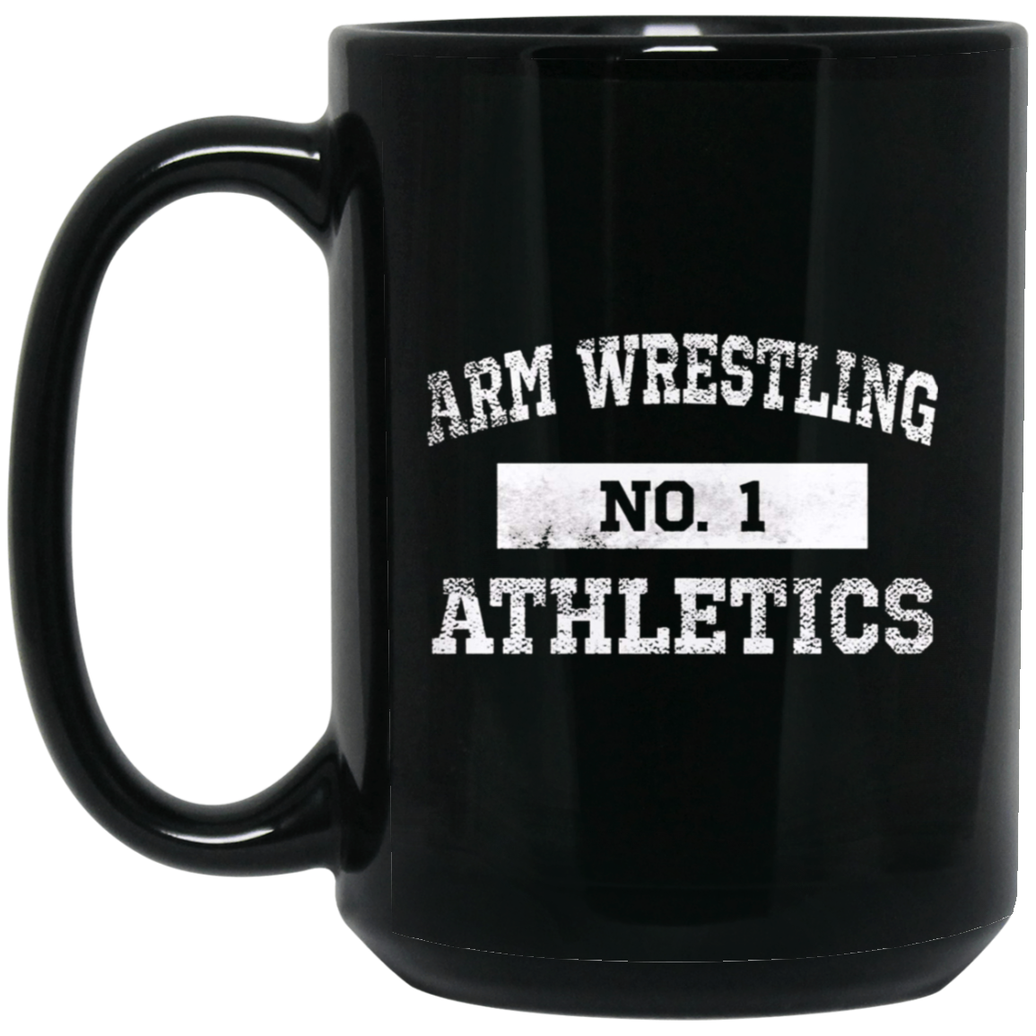 Arm Wrestling Athletics T Shirt No. 1 Distressed