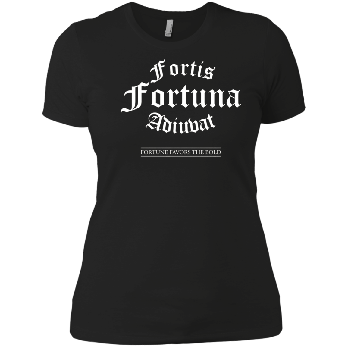 "Fortis Fortuna Adiuvat" Latin Quote T-Shirt
