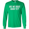 Image of Are We Great Again Yet? - T-shirt