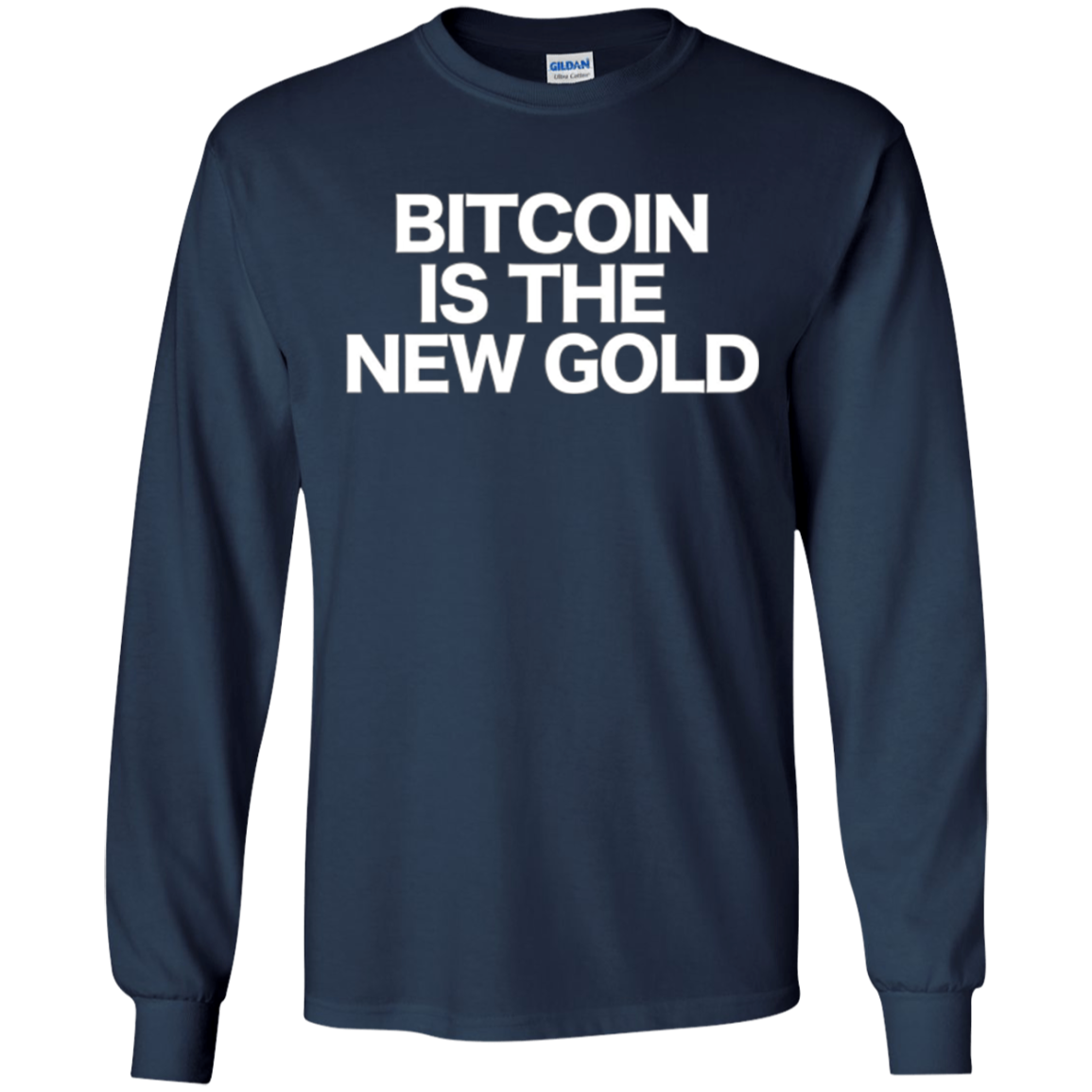 Sarcastic Bitcoin T-shirt BTC is the new Gold