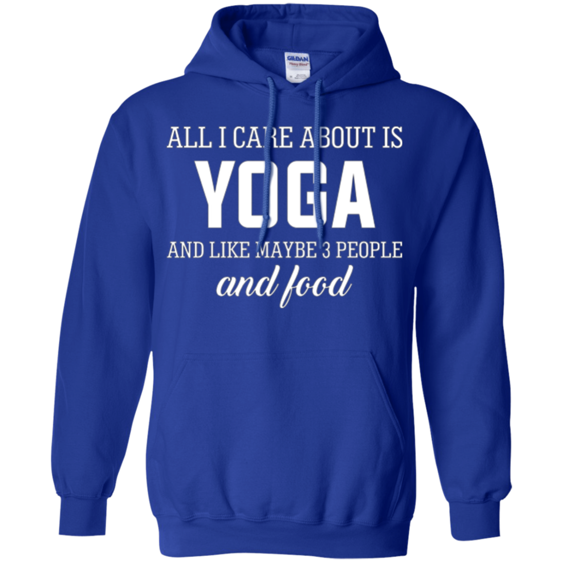 All I Care About Is Yoga And Like Maybe 3 People And Food
