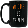 Image of Funny Halloween T-shirt - Witches Be Trippin