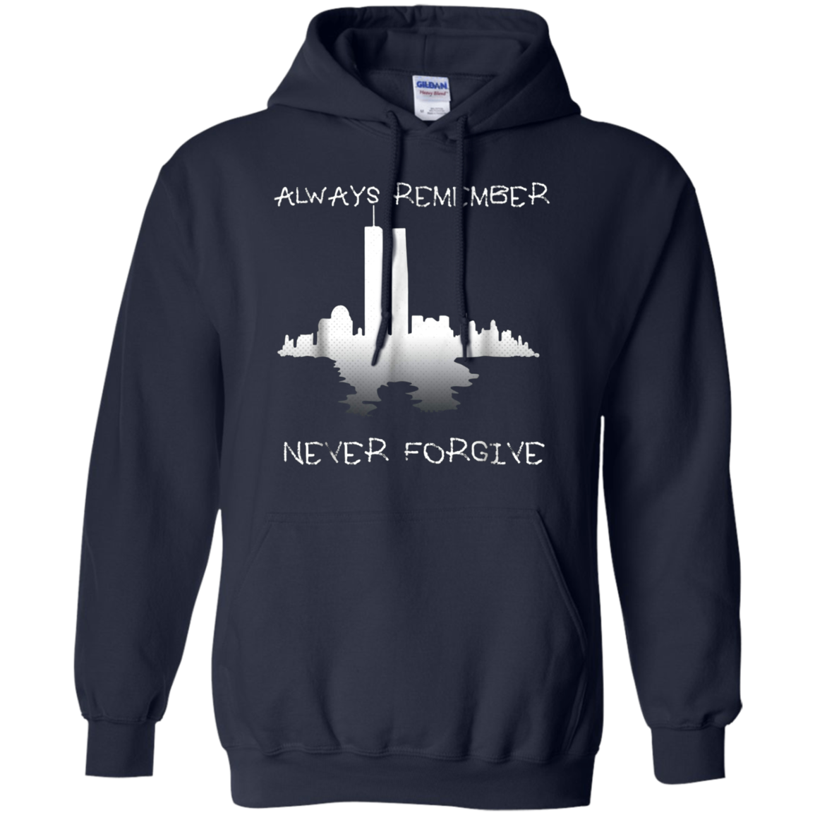 Always Remember Twin Tower Never Forgive T-shirt Sept 11th