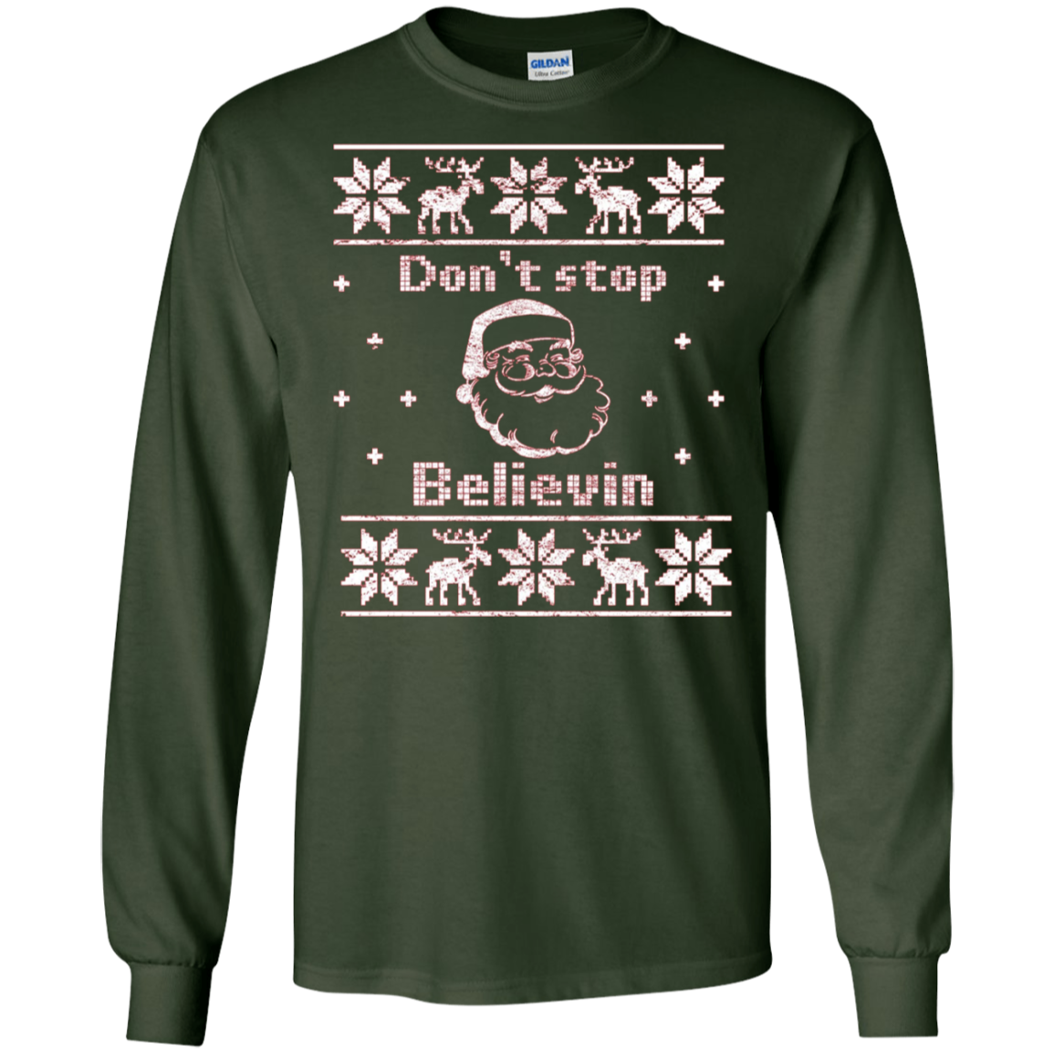 Santa T-Shirt: Don't Stop Believin Ugly Christmas Tee Gift