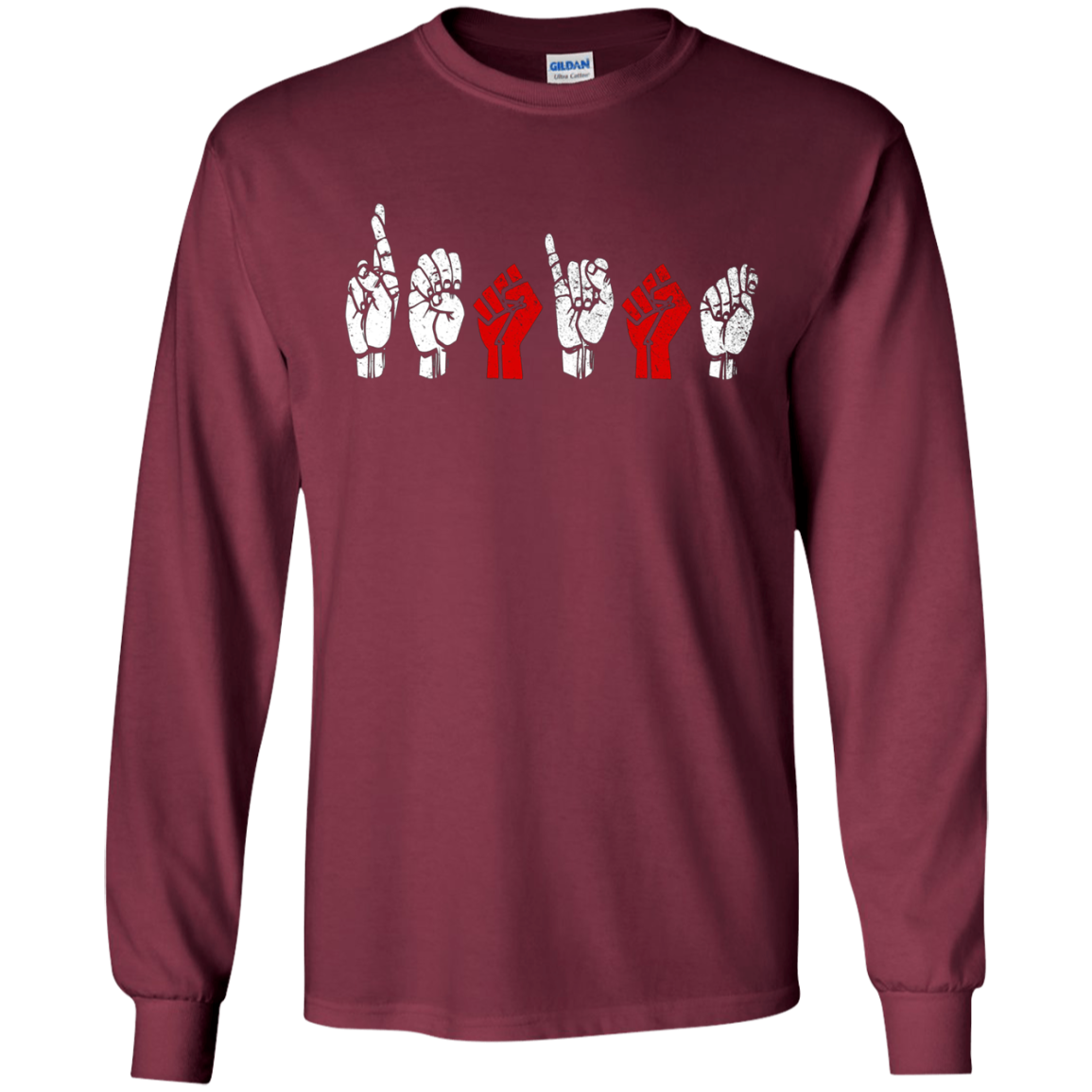 American Sign Language Resist long sleeve T shirt