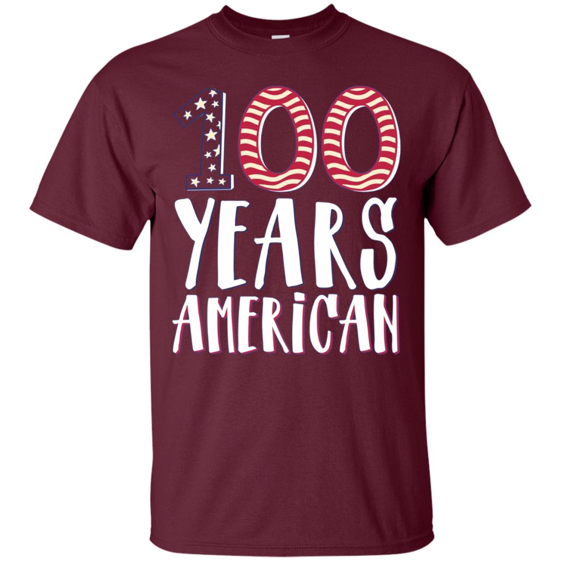 100 Years American 100th Birthday Long Sleeve Shirt
