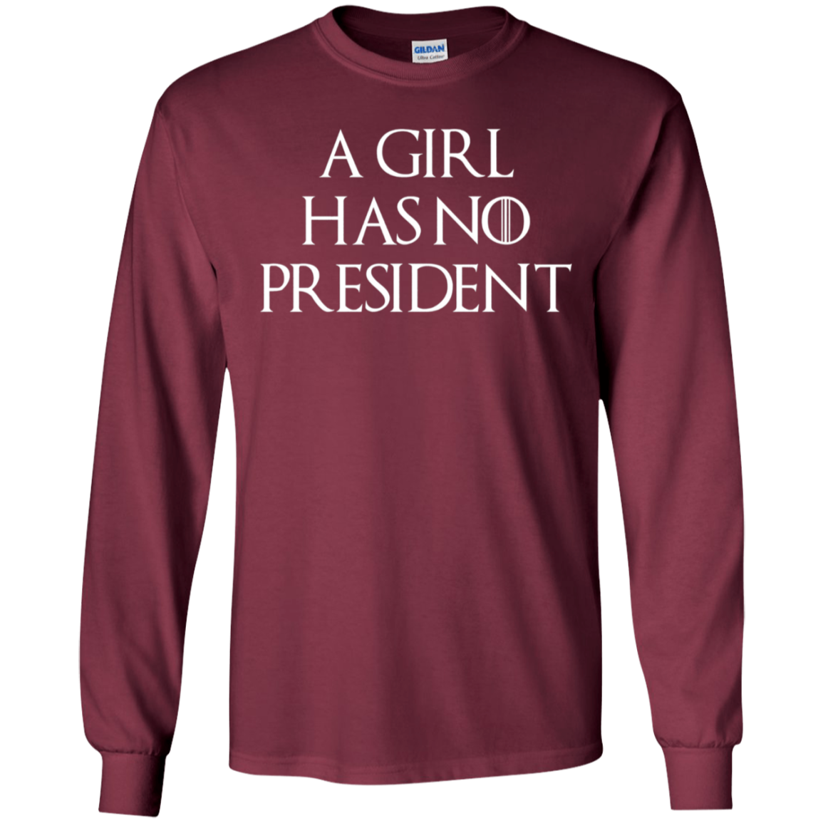 A Girl Has No President T-shirt