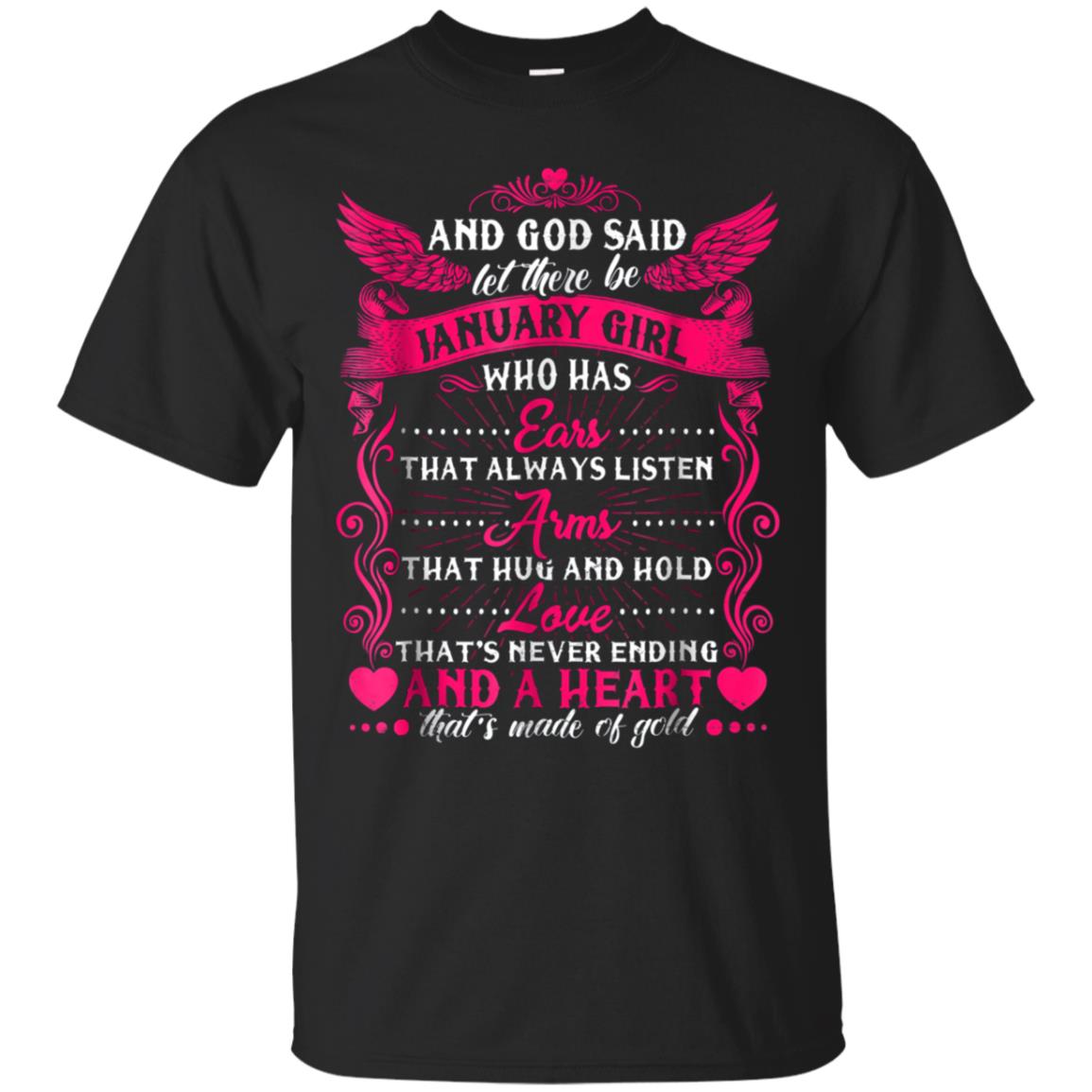 And God Said Let There Be January Girl T-shirt