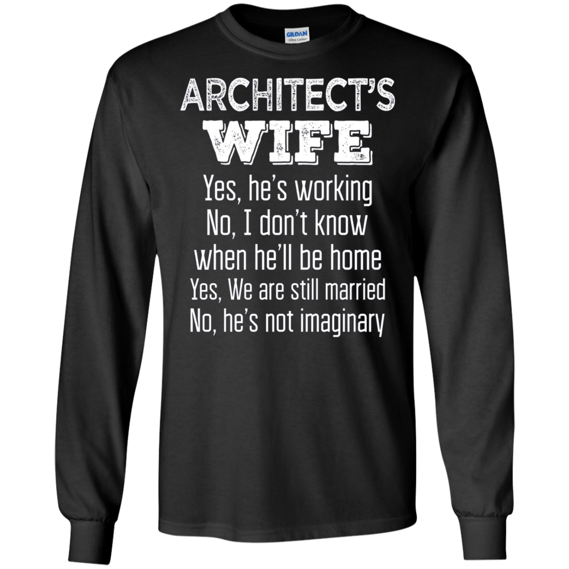 Architect's Wife Funny Wedding Anniversary Gift T Shirt