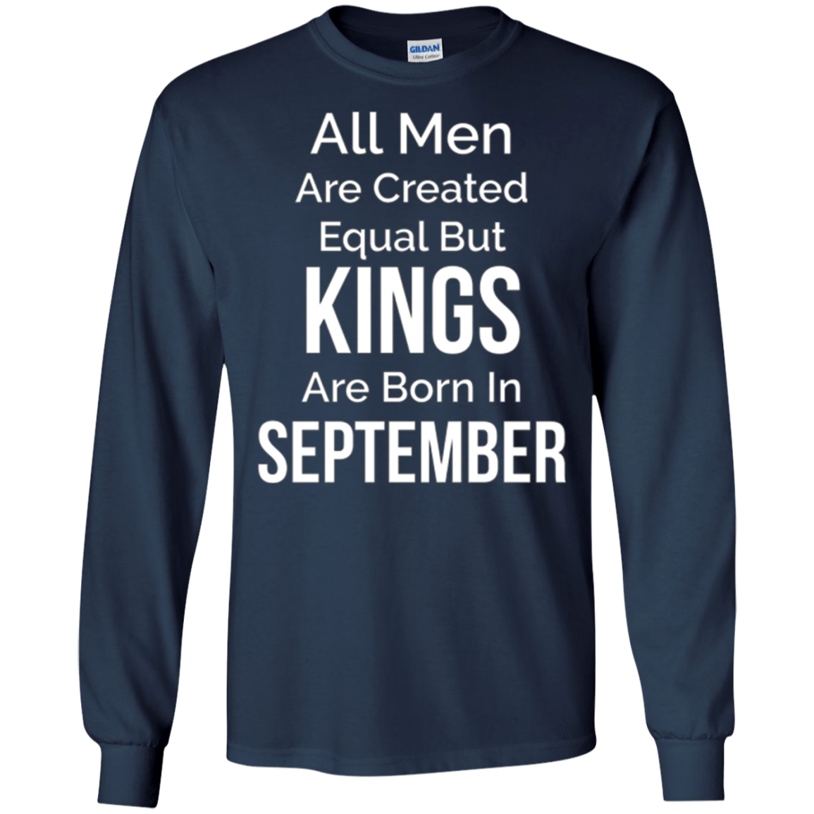 All Men Created Equal Kings Born September Tshirt Gift Funny