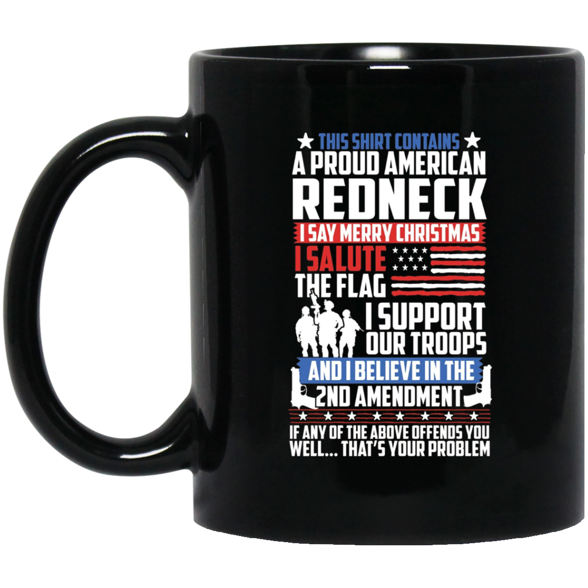 A Proud American Redneck Support Guns Troops Flag T Shirt