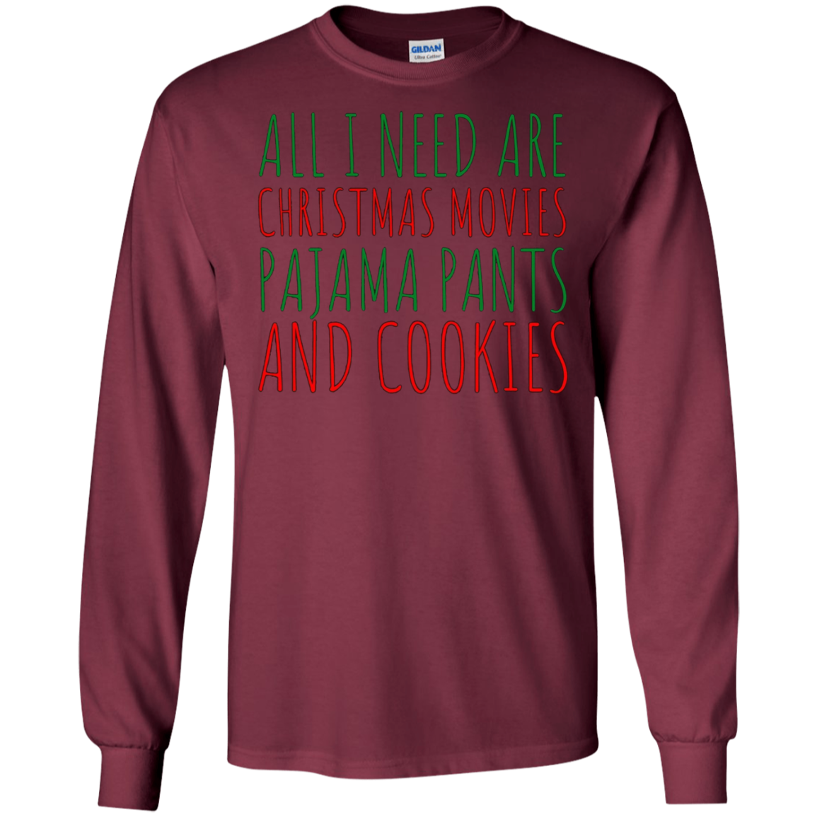All I Need are Christmas Movies Pajama Pants Cookies T-Shirt