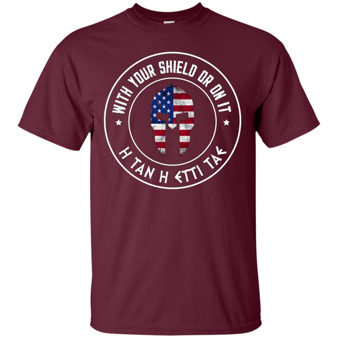 With Your Shield Or On It H Tan H Etti Tae Sparta T-Shirt
