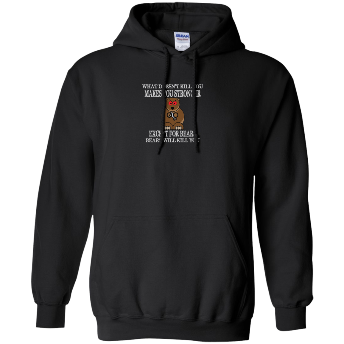 "BEARS WILL KILL YOU" Funny Brown Grizzly Bear T-shirt