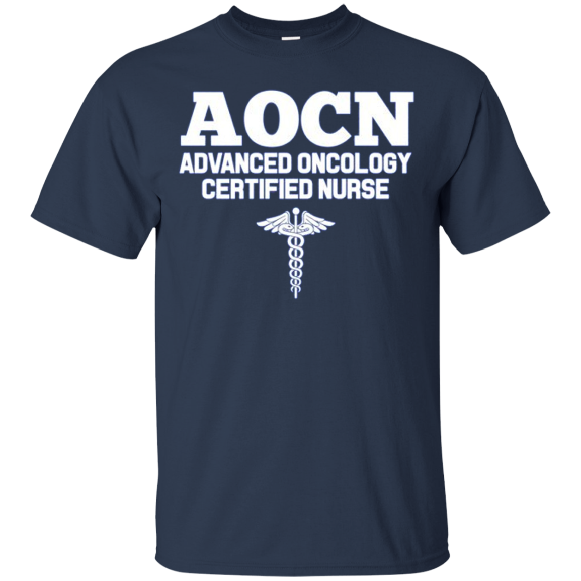 Advanced Oncology Registered Nurse AOCN Hospital Shirt