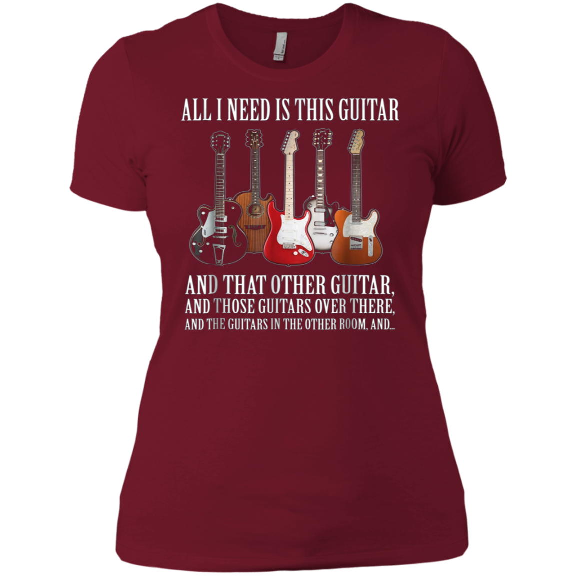 All I Need Is This Guitar TShirt True Story About Guitarists