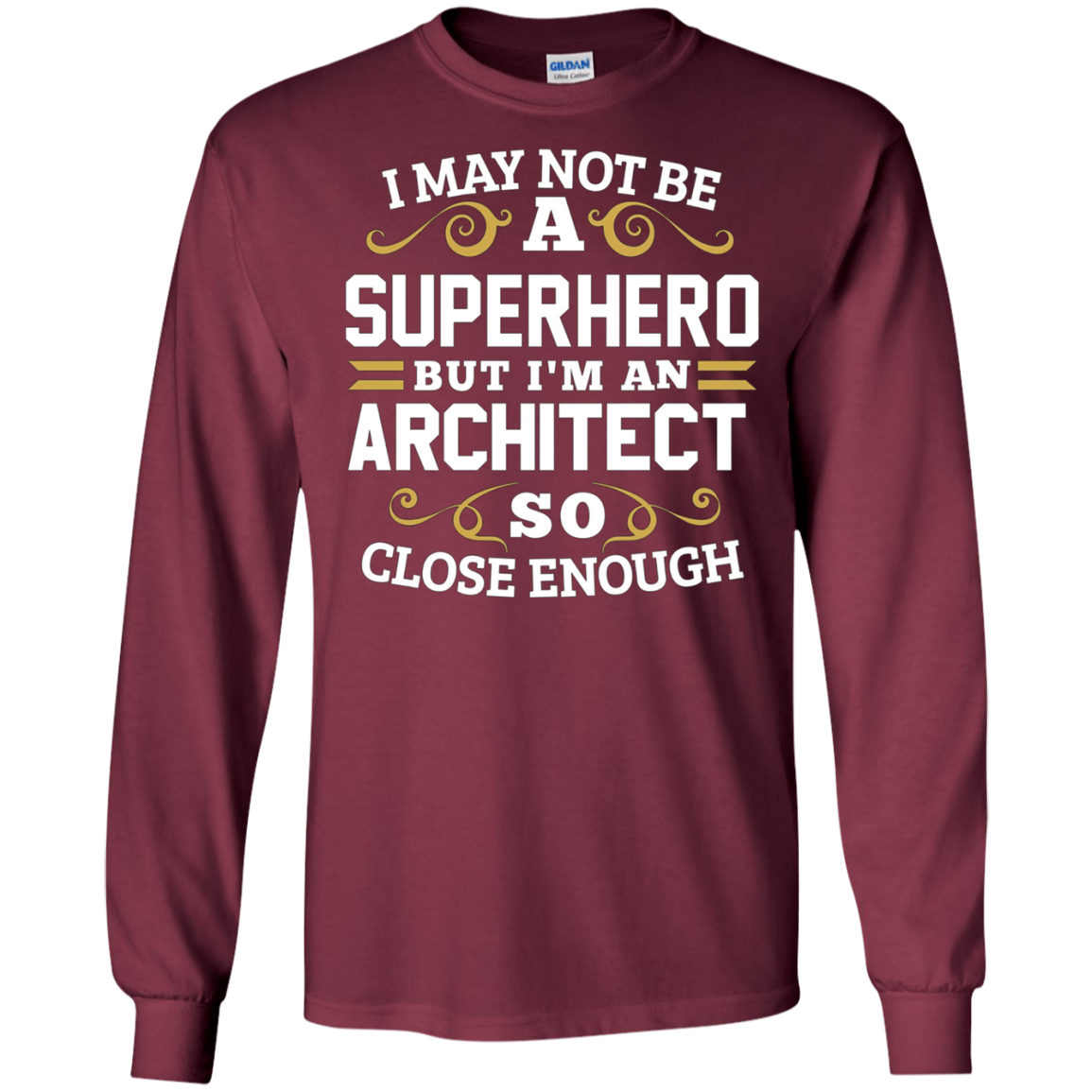 Architect Shirts Not Superhero Funny Architecture Gift Tee