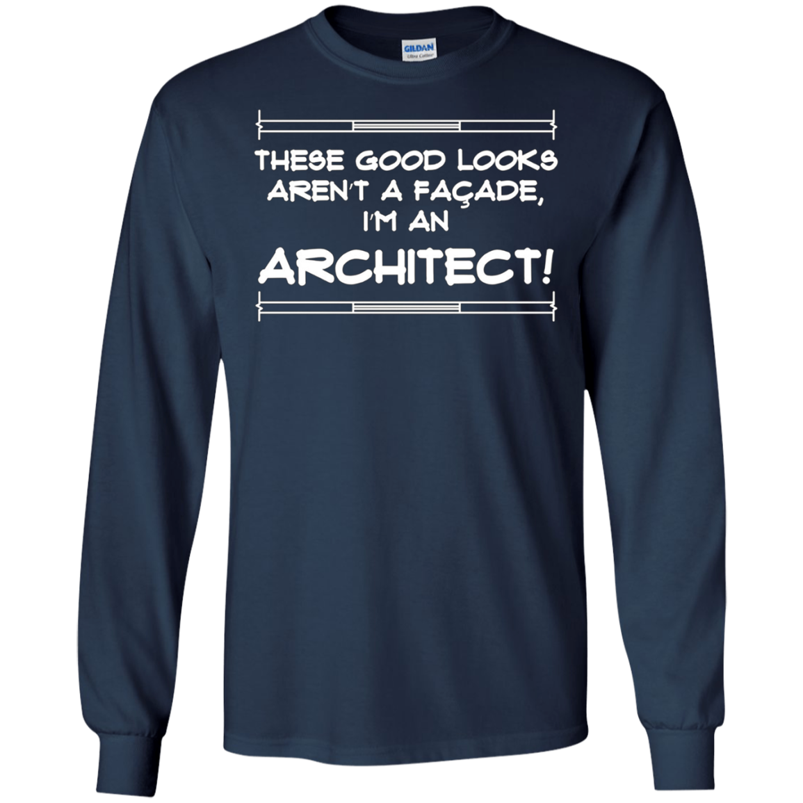 Architect Facade Joke Humor Gag Gift T-shirt