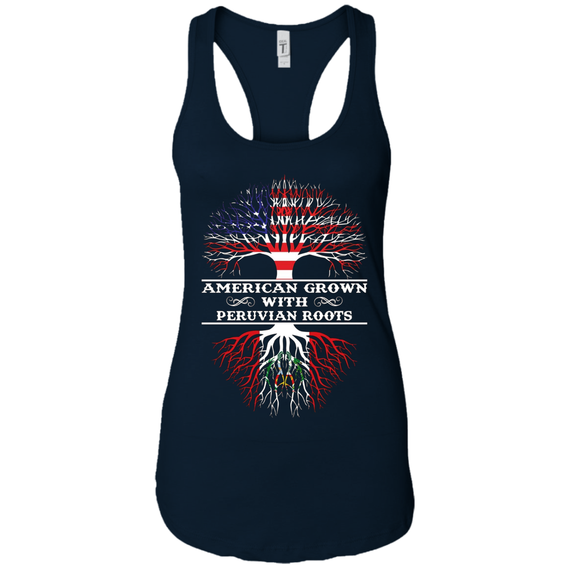 American Grown With PERUVIAN Roots Tee Shirt