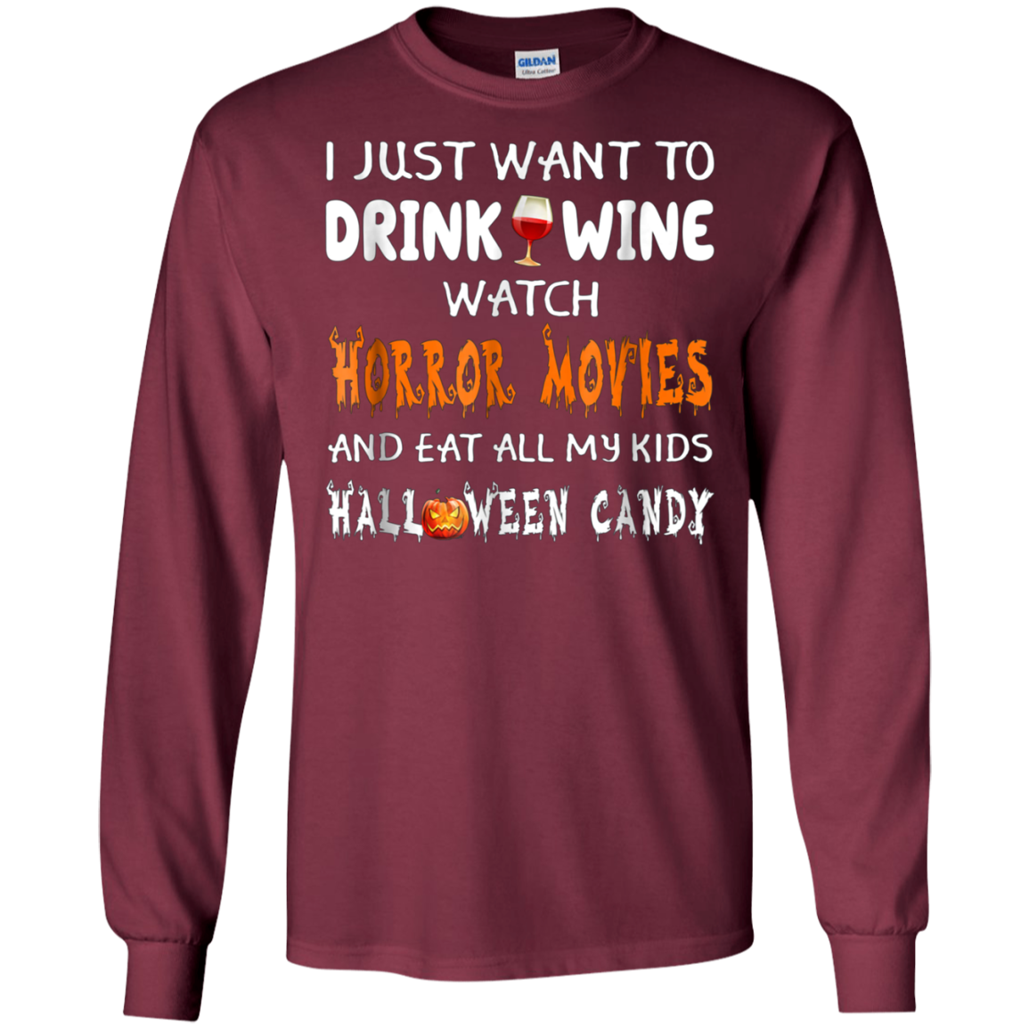 Asat - I just want to drink wine watch horror movies T-Shirt