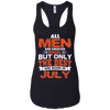 Image of Tous les hommes créés égaux les meilleurs sont nés en juillet Shirt