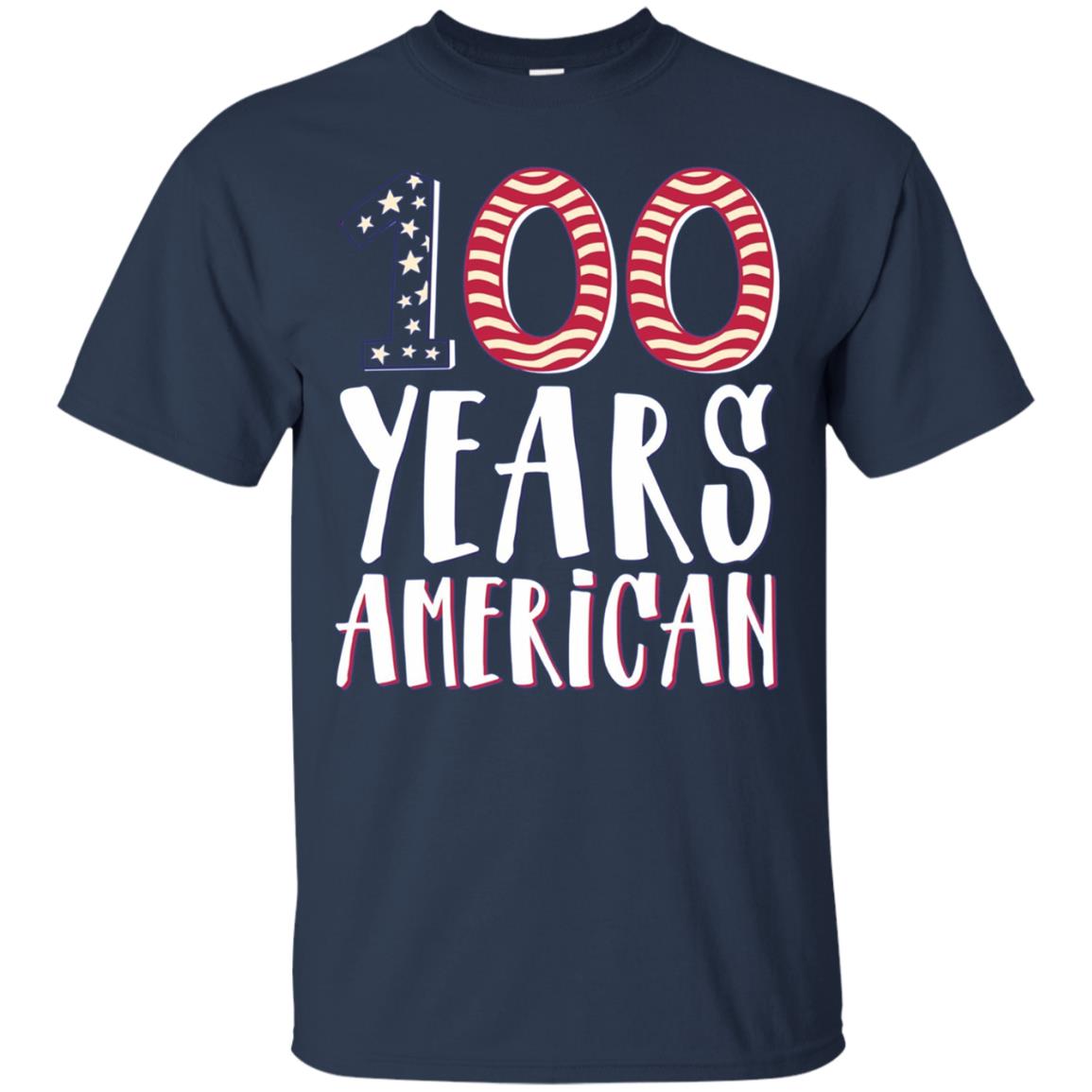 100 Years American 100th Birthday Long Sleeve Shirt