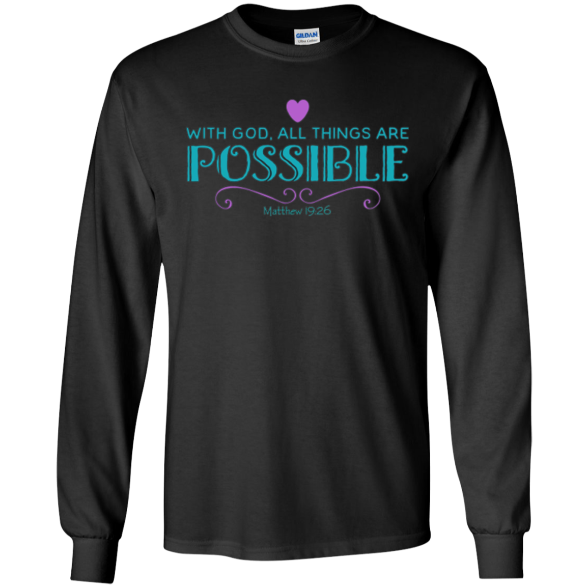 With God All Things Are Possible Bible Verse T-shirt