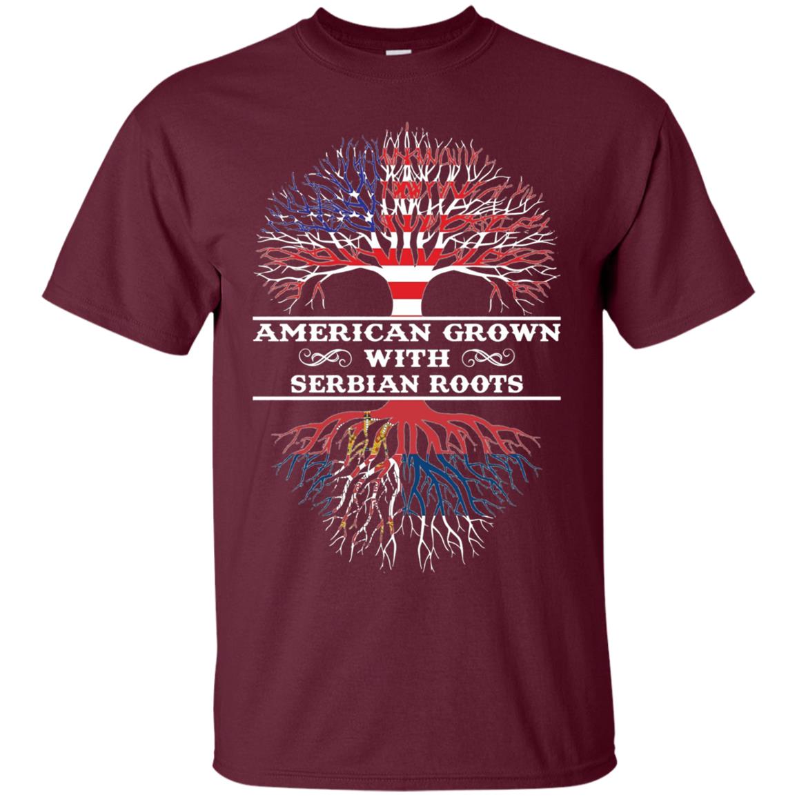 American Grown With Serbian Roots Tee Shirt