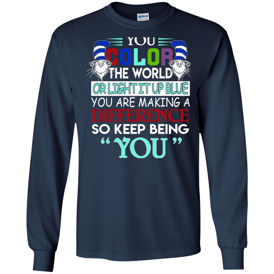 Autism Awareness t Shirts You are Making a Difference Men-Women-Kid Gift tees
