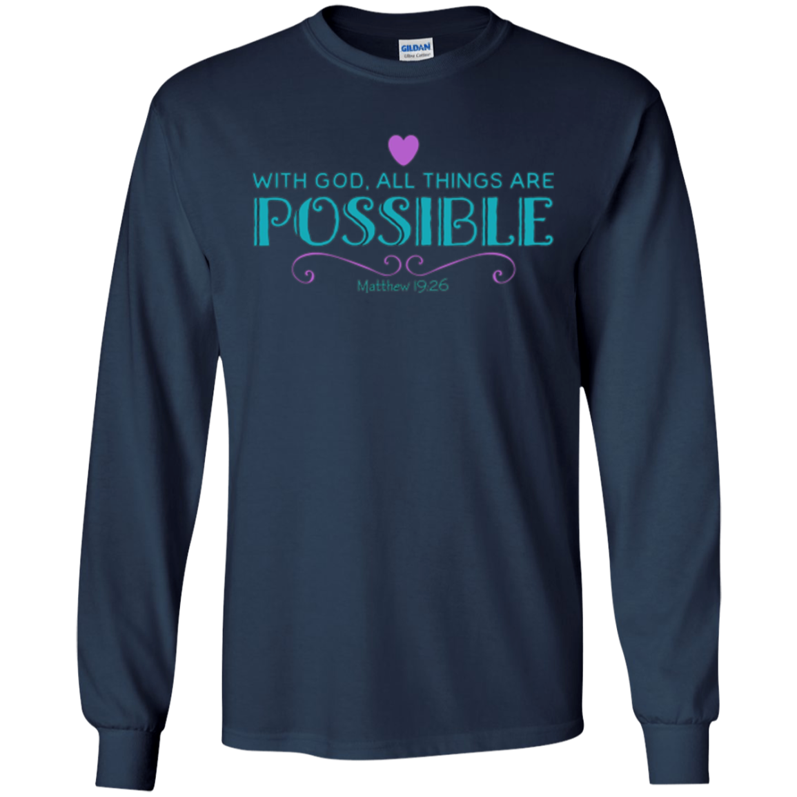 With God All Things Are Possible Bible Verse T-shirt