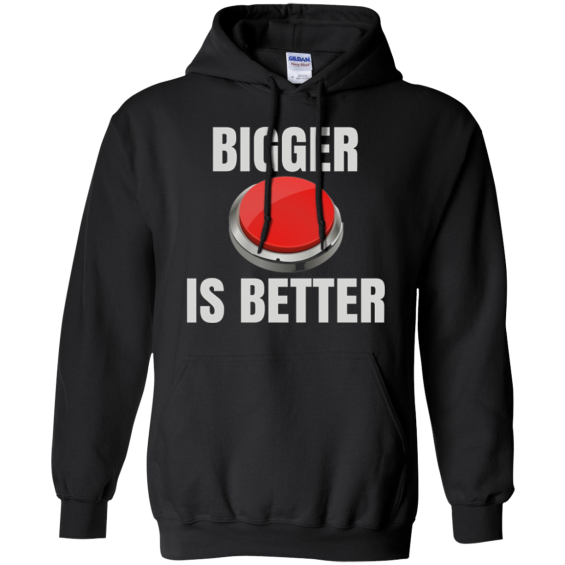 Bigger Is Better Trump Button Funny Quote T Shirt