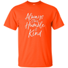 Image of Always Stay Humble and Kind Shirt Vintage Christian Tee
