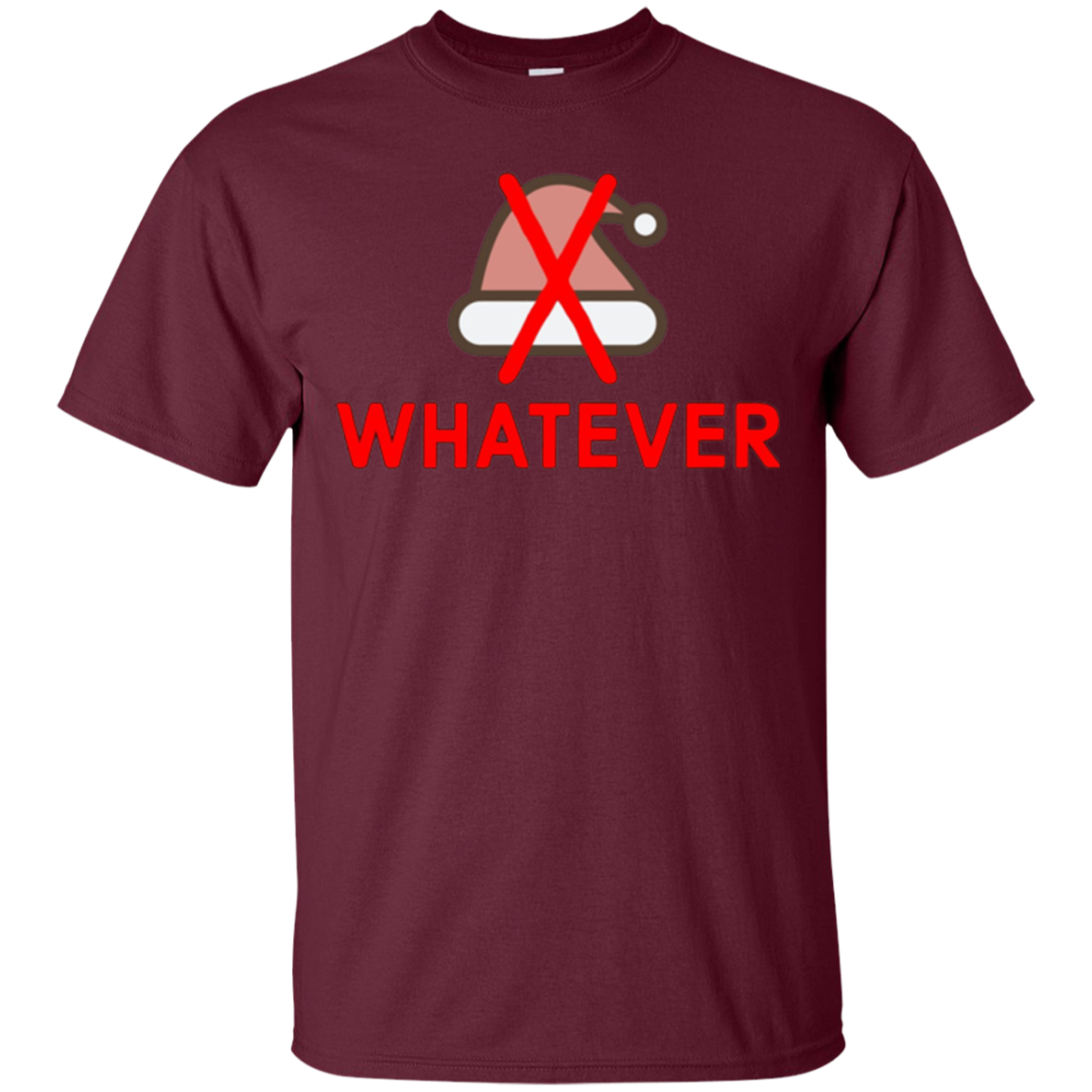 Santa Hat Hater Whatever Anti Christmas Xmas Humor T-Shirt