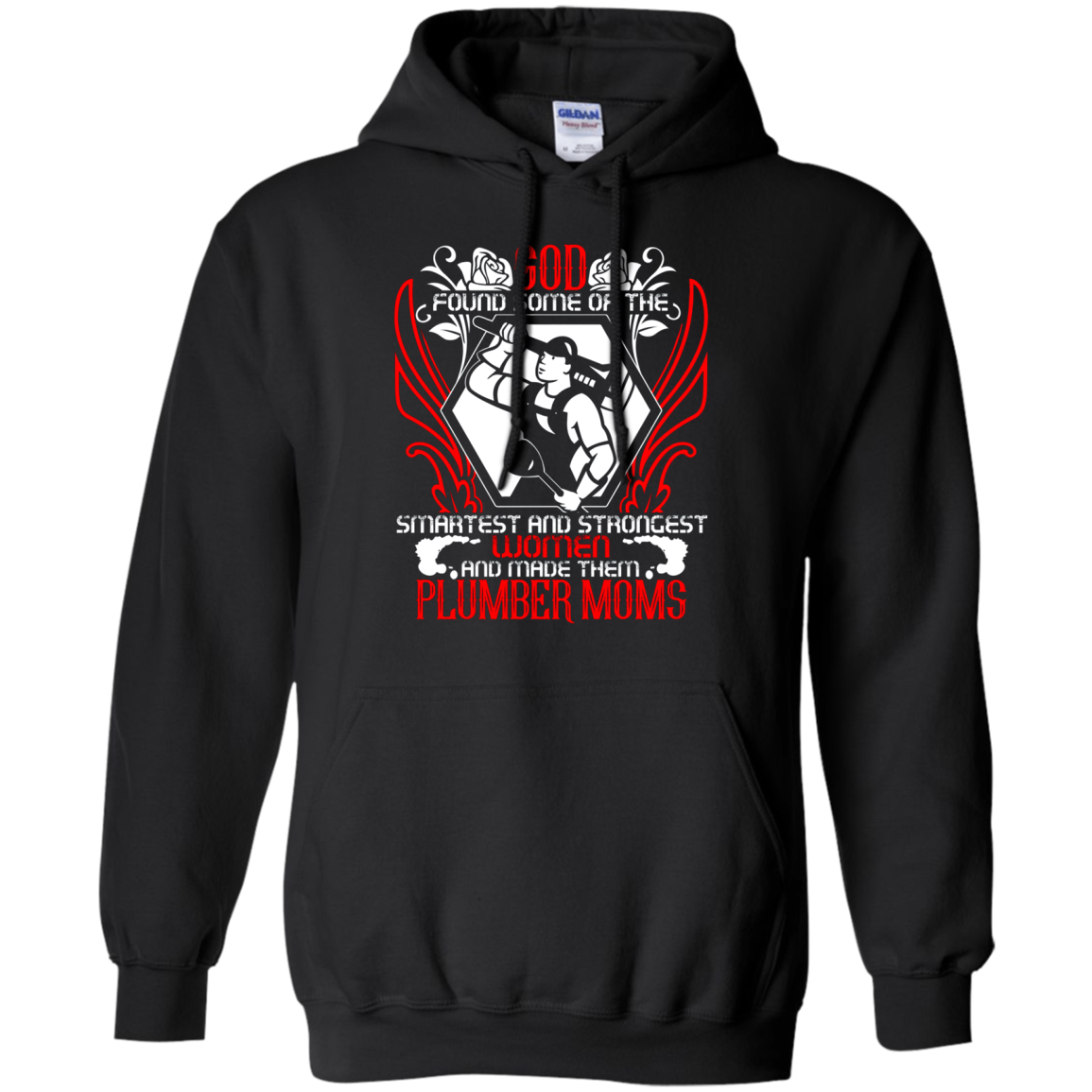 And Made Them Plumber Moms T Shirt, Plumber Mom T Shirt