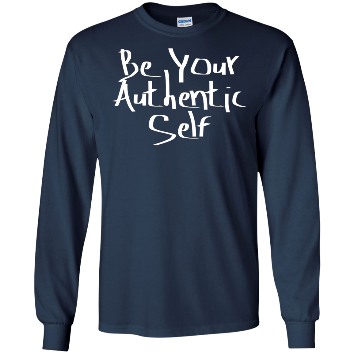 Authentic Self Affirmation Long Sleeve TShirt