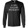 Image of A Girl Has No President T-shirt