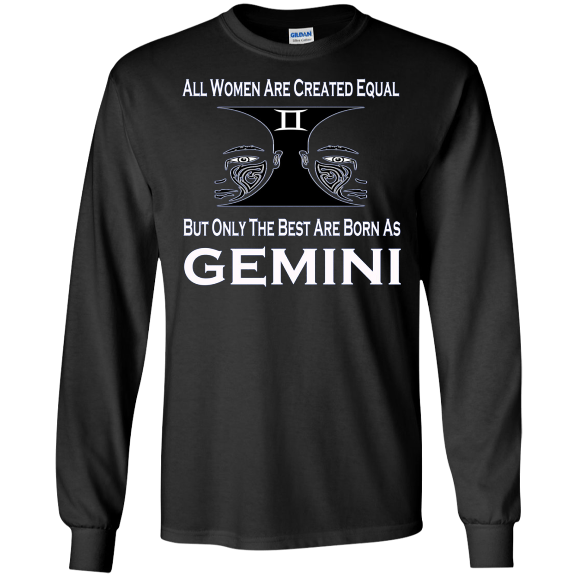 All Women Created Equal But Only The Best Are Born As Gemini