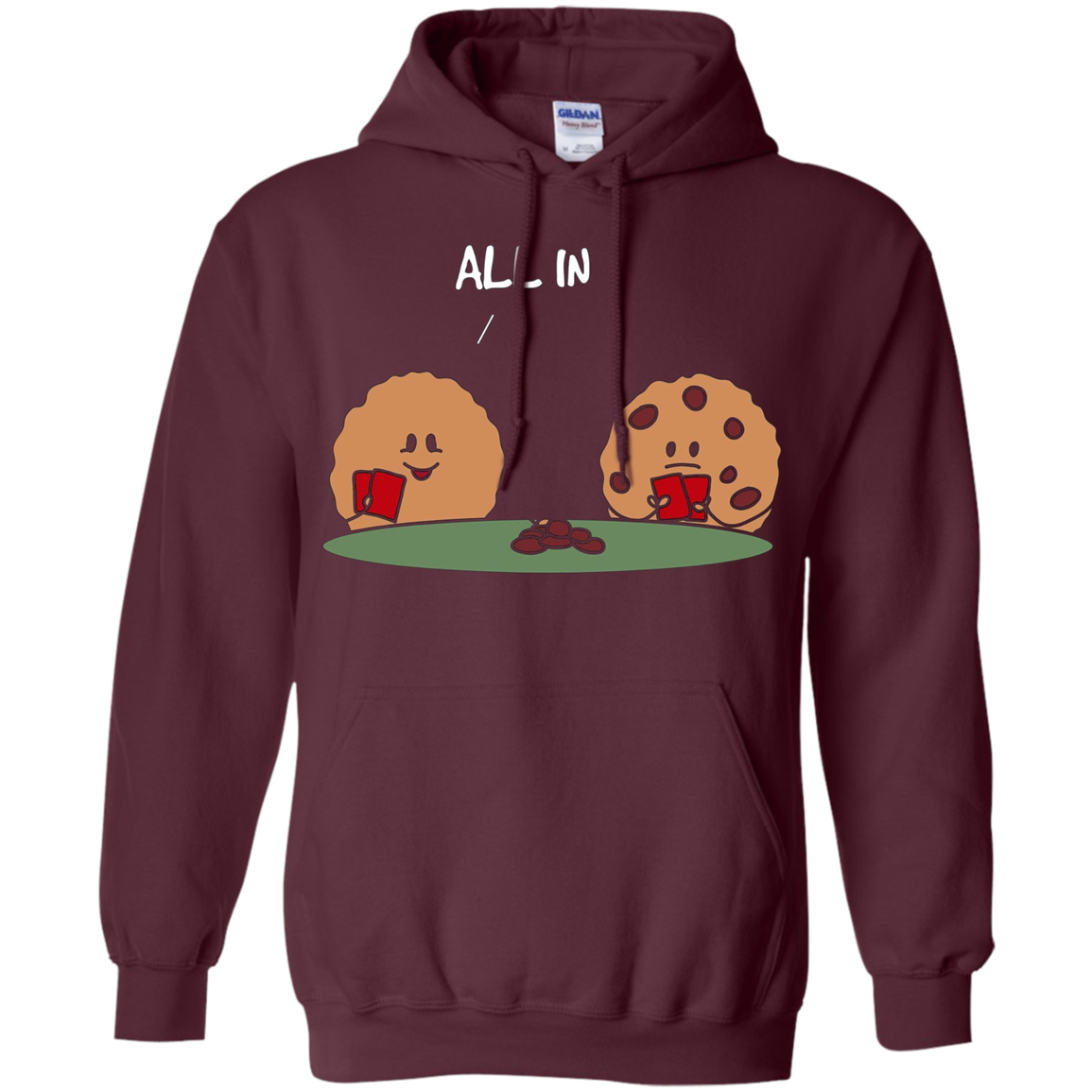 All in Cookie - Funny Chocolate Chip Poker T-Shirt