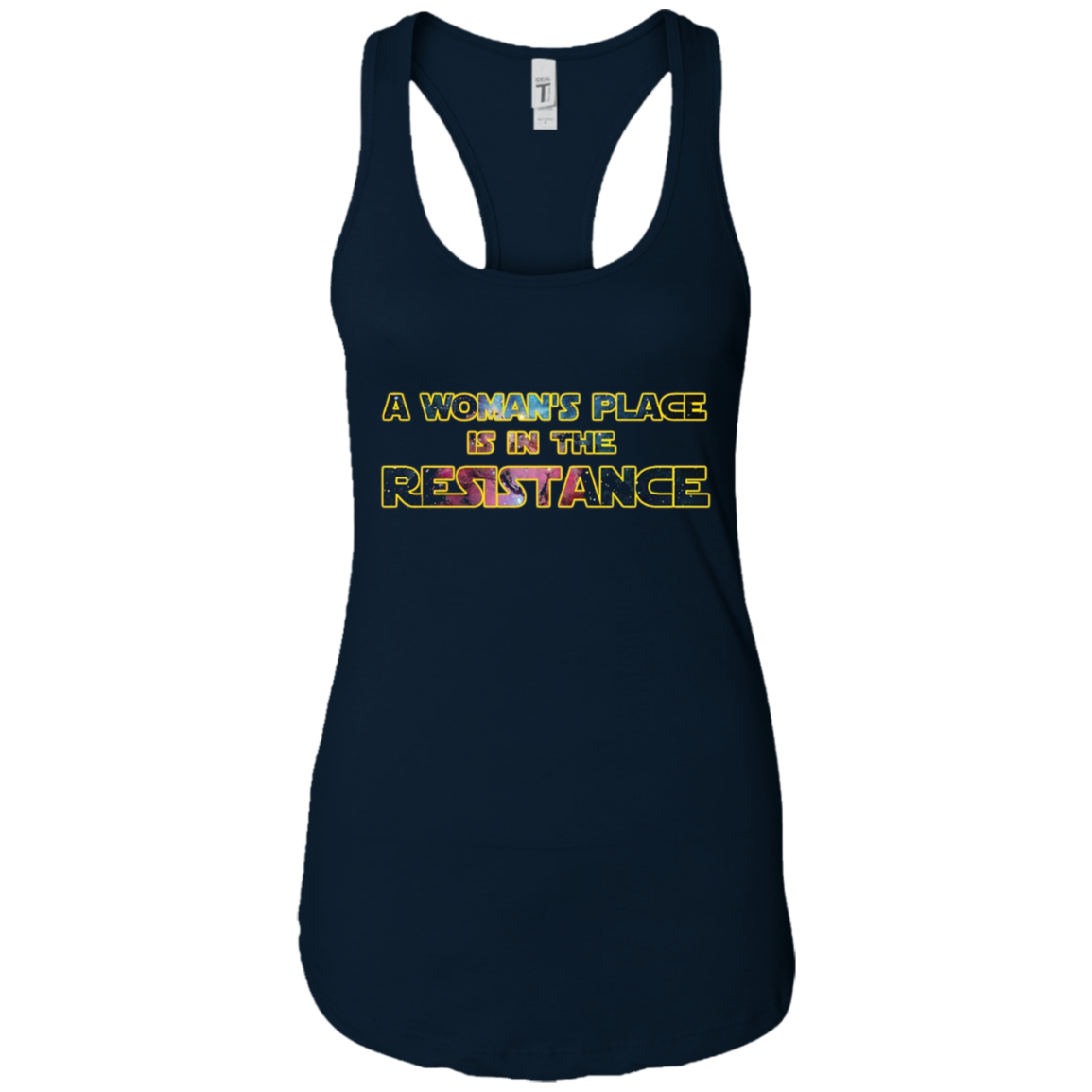 A Woman's Place Is In The Resistance Shirt