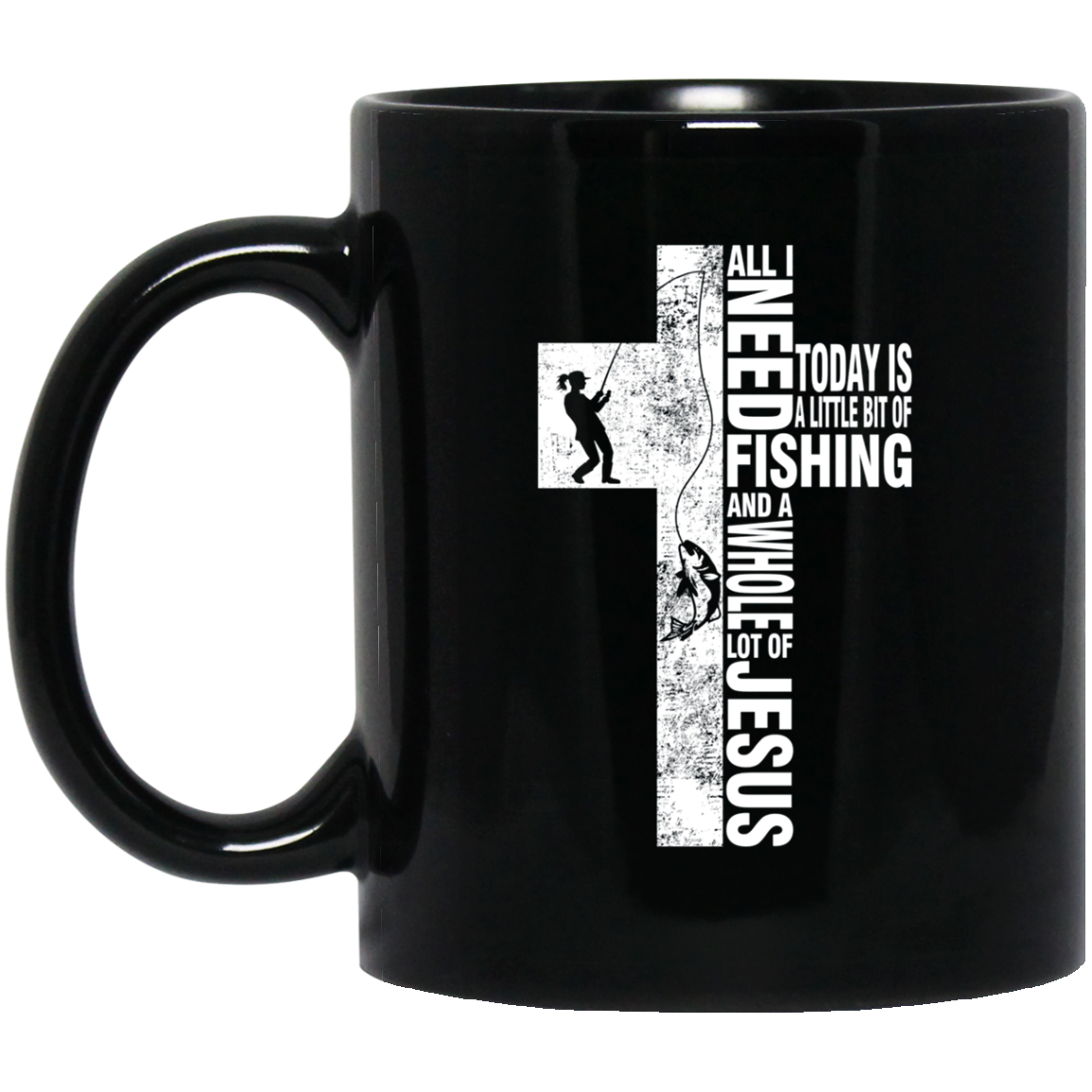 All I Need Is Fishing And Jesus T-shirt