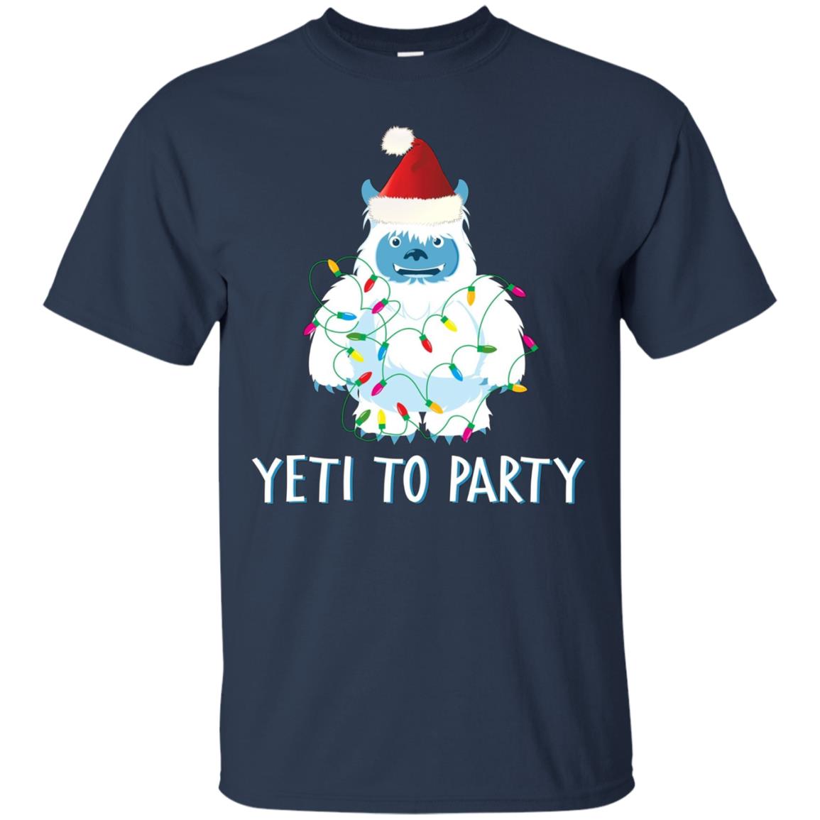Christmas Yeti To Party T-Shirt Cute Yeti for Christmas Tee
