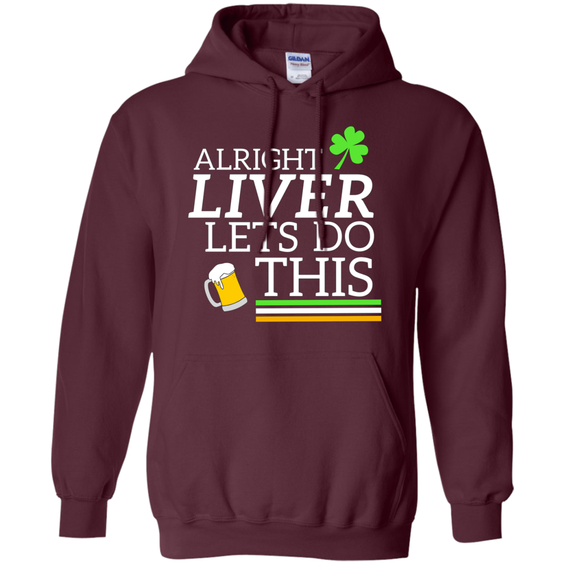 Alright Liver Lets Do This St. Patrick's Day Drinking Tee